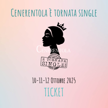 Cenerentola è Tornata Single | 2025