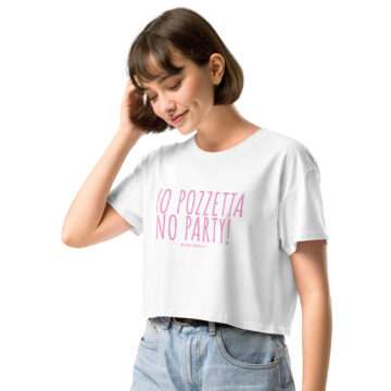 Crop top NO POZZETTA NO PARTY