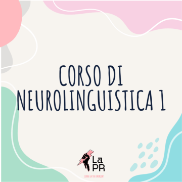 CORSO DI NEUROLINGUISTICA 1