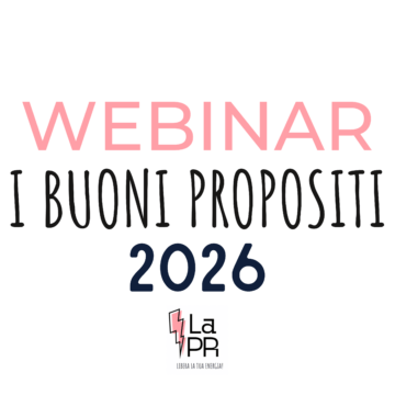 Webinar Buoni Propositi 2026 - La PR Crescita Personale